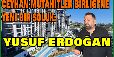 Erdoğan, Ceyhan Mütahitler Birliği'ne adaylığını açıkladı